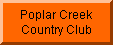 Poplar Creek Country Club
