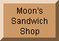 Moon's Sandwich Shop History